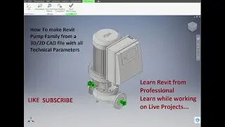 How to make Pump Revit Family from 3D CAD drawing with parameters