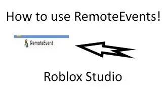 How to use RemoteEvents! | Roblox Studio