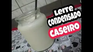LEITE CONDENSADO CASEIRO | Mellissa Sablina