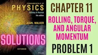 Halliday resnick chapter 11 problem 1 solution | Fundamentals of physics 10e solutions