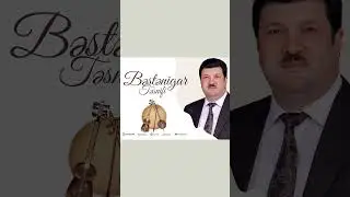 Bəstənigar Təsnifi / Əflatun Qubadov 