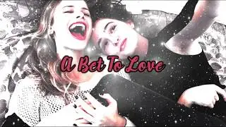A Bet To Love: Intro for XCityOfClockWorkAngelX