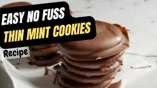 No-Fuss Thin Mint Cookie Recipe
