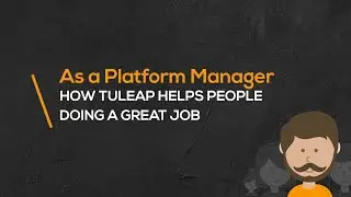 As a Platform/Project Manager, how Tuleap helps you do a great job