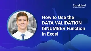 How to Use the DATA VALIDATION ISNUMBER Function in Excel
