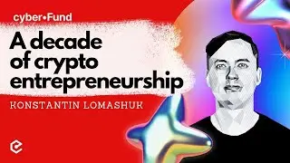 Konstantin Lomashuk: '#bitcoin is like a #memecoin' - cyber·Fund. Ep. 568
