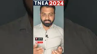 TNEA 2024 | Dont waste your mark | be careful in choosing colleges
