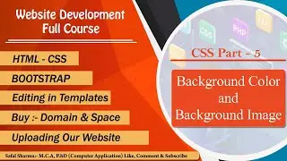 Background Color and Background Image easy to use || CSS Part - 5 || CSS tutorial for beginners