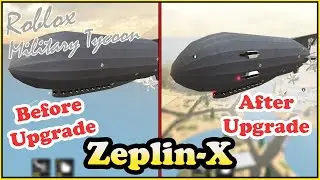 Zeplin-X, Everybody Hates You If You Use It In Military Tycoon Roblox