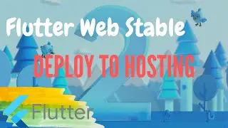 FLUTTER2 - FLUTTER WEB AND HOST THE WEB TO SERVER