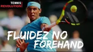 🔥 Fluidez no Forehand [Domine a Direita - Vídeo 1]