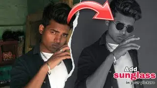 Add Sunglass in Your picture|| PicsArt photo editing 