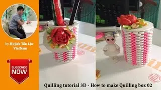 Quilling tutorial Advanced 3D- How to make Advanced Quilling box 02