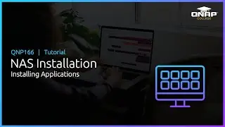QNP166 NAS Installation: Installing Applications