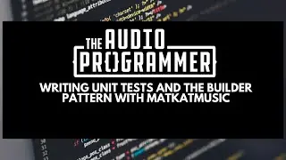 Writing Unit Tests and the Builder Pattern with MatKatMusic