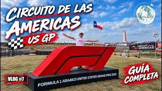 Fórmula 1 en Austin Texas, Circuito de las Americas (Guia Completa/Full Guide) - Vlog#7 4K