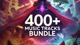 400+ TRACKS Game Music Bundle UE4 / UE5