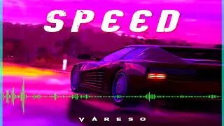 Vareso - Speed