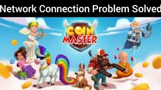 Solve Coin master App Network Connection (No Internet) Problem||SR27SOLUTIONS
