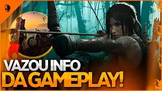 VAZOU! Infos de Gameplay INÉDITAS do NOVO TOMB RAIDER