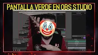Como utilizar Pantalla verde | Chroma Key  en OBS Studio| Tutorial