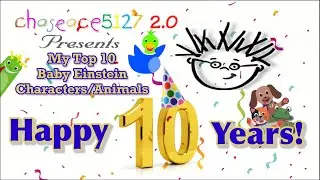 My Top 10 Baby Einstein Characters/Animals