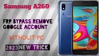 samsung a2 core frp bypass without pc