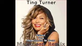 Tina Turner - When The Heartache is Over (Maximoon Remix)_Preview