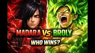 Madara vs Broly: When God-Tier Power Meets Legendary Skill