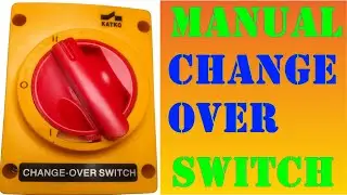 How a Manual Changeover Switch Works