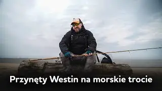 Przynęty Westin na morskie trocie - F360; D360; F360 SBass, Sandy Inline