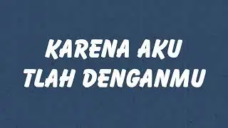 Ari Lasso feat Ariel Tatum - Karena Aku Tlah Denganmu // Lirik HQ