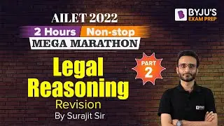 Legal Reasoning Marathon | AILET 2022 Legal Reasoning Revision | Part 2 | BYJU’S Exam Prep