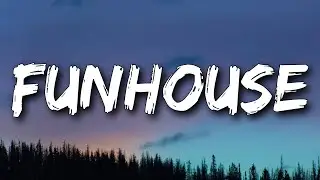 P!nk - Funhouse (Lyrics)