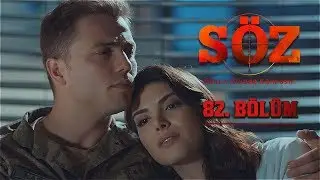 Söz | 82.Bölüm | 