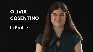 Olivia Cosentino - In Profile - The LAST 100
