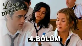 Lise Defteri 4. Bölüm - FULL BÖLÜM