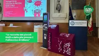 La raccolta dei piccoli RAEE e delle pile presso il Politecnico di Milano