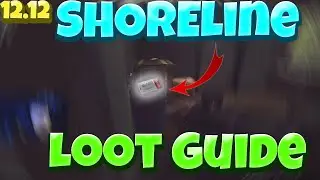 12.12 BEST SHORELINE LOOT GUIDE | Escape from tarkov