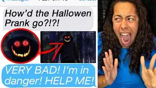 Halloween Prank Gone VERY WRONG!! (Scary Text Message Story)