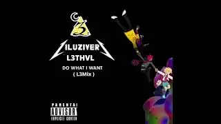 Lil Uzi Vert - Do What I Want ( L3Mix )