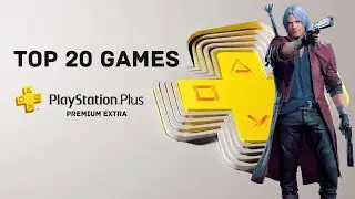 Top 20 PS Plus Extra Games to Play Right Now and OCTOBER 2023