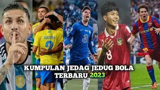 Terbaru‼️Kumpulan Tiktok Jedag Jedug Sepak Bola Terbaru dan Seru 2023 JJ Terbaru Seru Dan Keren