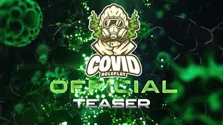 Covid Roleplay | Teaser