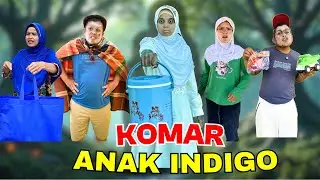 TERNYATA KOMAR ANAK INDIGO