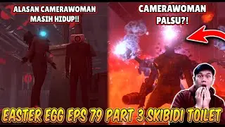 A COMPLETE DISCUSSION OF ALL SECRET EASTER EGG EPISODE 79 PART 3 SKIBIDI TOILET! THERE'S A FAKE C...