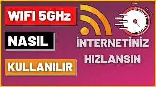 WIFI 5GHz NASIL KULLANILIR | 5GHz aktif etme