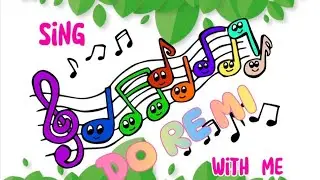 Do Re Mi Fa So La - Sing along song for kids