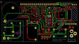 PCB Design Timelapse - Modular Digi-Clock