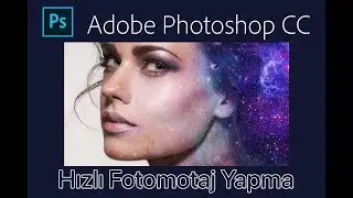 Photoshop basit fotomontaj teknikleri #1